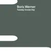 Boris Werner - Tuesday Snooze Day