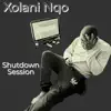 Xolani Nqo - Shutdown Session - Single